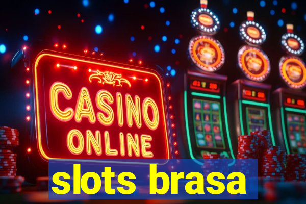 slots brasa